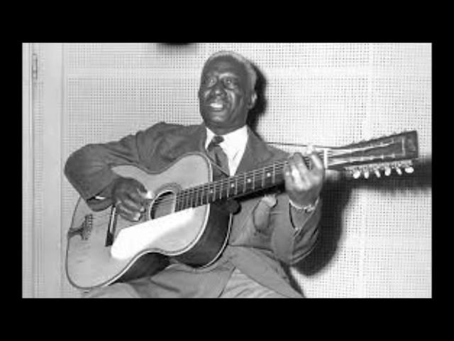 Leadbelly ( Huddie william ledbetter )