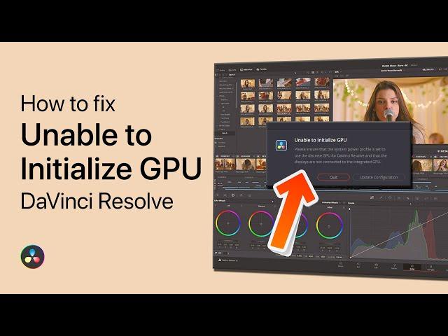 How To Fix Unable to Initialize GPU in DaVinci Resolve 18