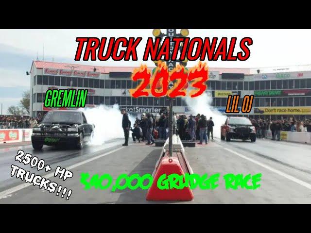 LIL OJ AND GREMLIN RACE FOR $40k (Truck Nationals 2K23)