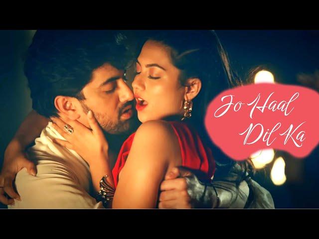 Jo Haal Dil Ka | Zain Imam, Reem Sameer Sheikh | Dev Negi, Priya Saraiya | Album Song