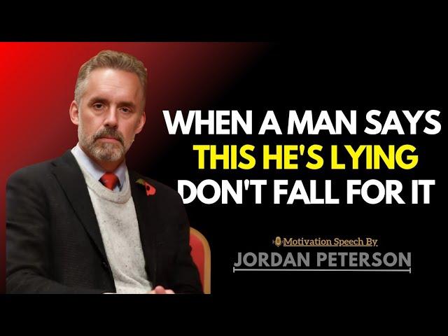 6 Lies Men Tell Women – Don’t Be Fooled | Jordan Peterson Relationship Insights