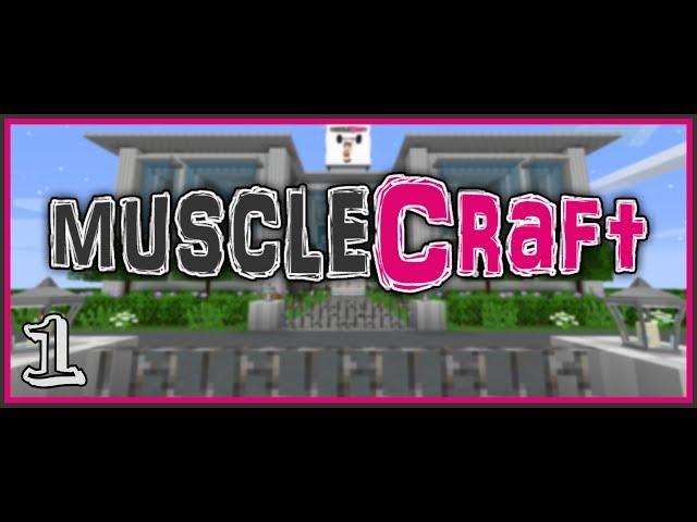 MuscleCraft S2 - Ep. 1 - The New Gym!  - Modded Minecraft