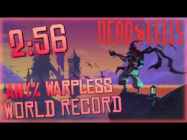 Dead Cells | Any% Warpless in 2 MINUTES - (2:56) WORLD RECORD