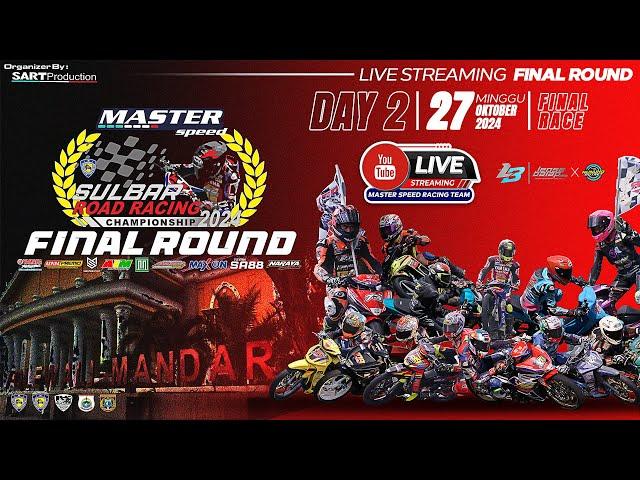 LIVE STREAMING [DAY 2] FINAL ROUND SULBAR ROAD RACING CHAMPIONSHIP 2024