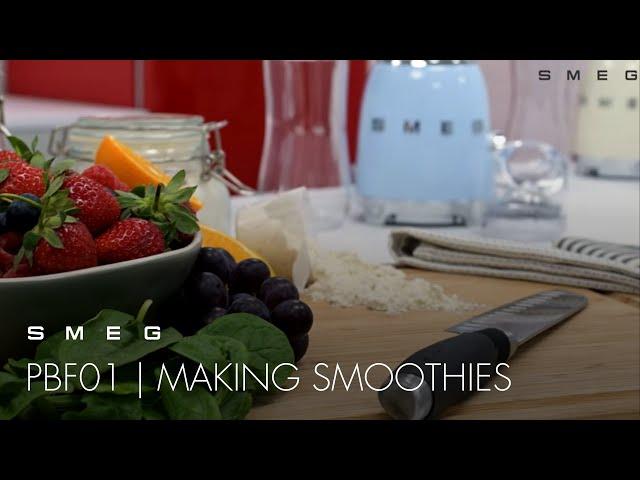 How to Make Different Smoothies | Smeg PBF01