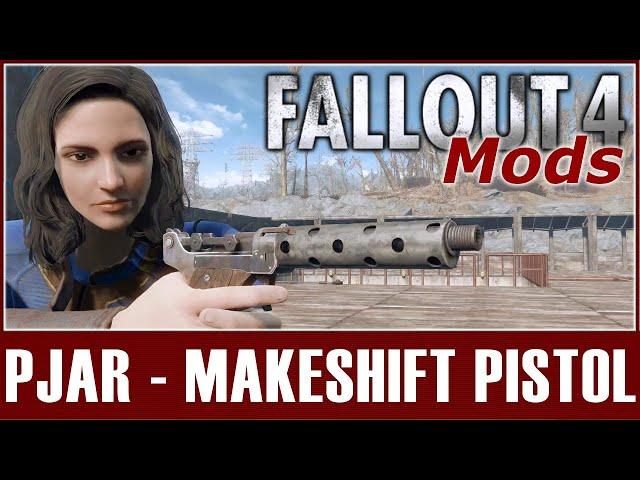 Fallout 4 Mods - PJAR - Makeshift Pistol