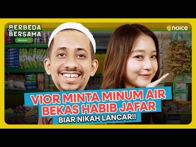 VIOR MINTA RESTU HABIB JAFAR MAU NIKAH, SAMPE BAWA AIR DOA! - BERBEDA TAPI BERSAMA S2 E8