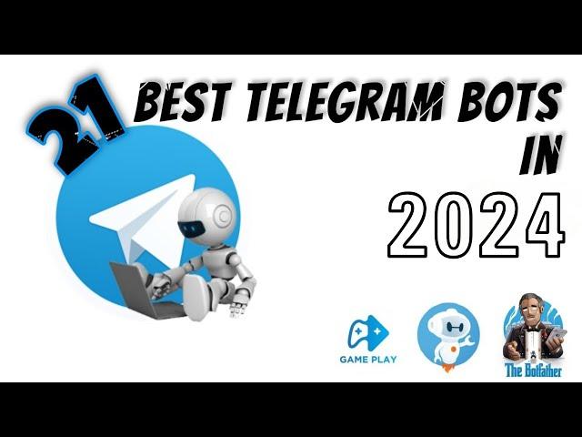 21 Best Telegram Bots to Try in 2024 !!!