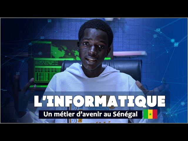 Informatique au Sénégal : Construire votre avenir numérique dès aujourd'hui et Gagnez de l'argent .