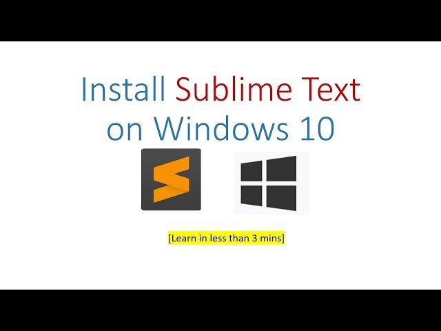 Download and Install Sublime Text 4 on Windows 10