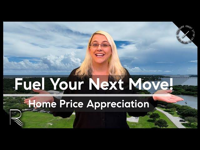 How to Buy Your Next Home | Home Price Appreciation