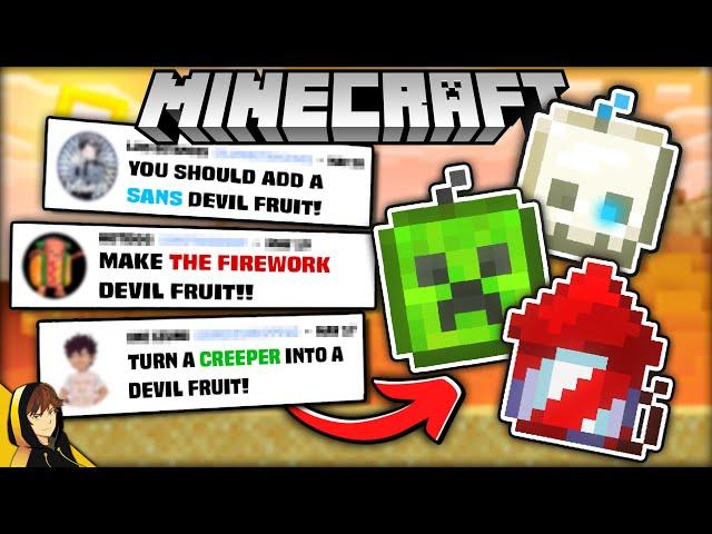 Adding *NEW* Devil Fruits Inspired by Minecraft Mobs & Items!?!