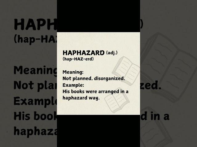 vocabulary | HAPHAZARD