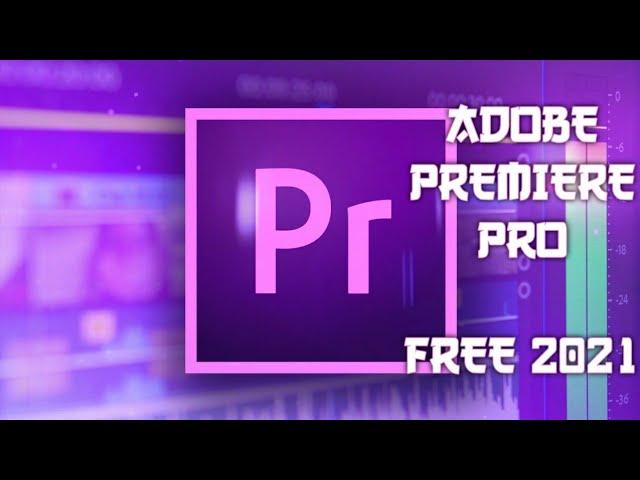 How to Download Adobe Premiere Pro 2020 FREE! (working 2021)