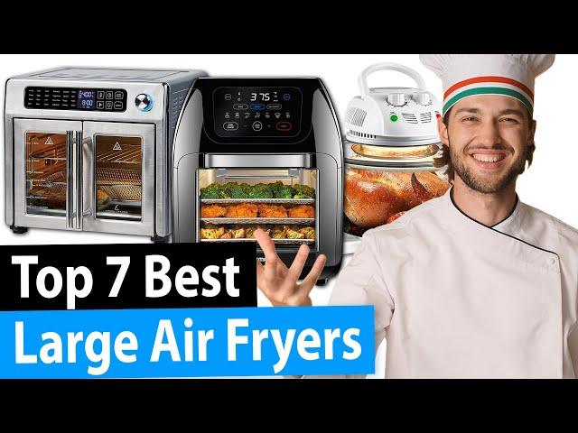 Best Large Air Fryer | Top 7 Reviews [2023 Buying Guide]