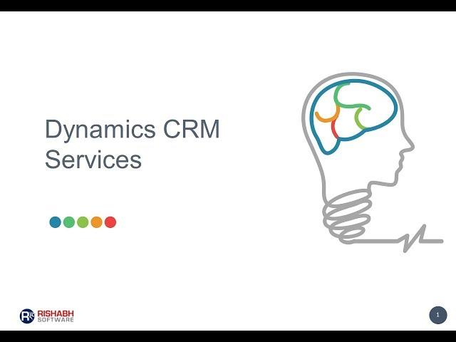 Microsoft Dynamics CRM Services - Rishabh Software