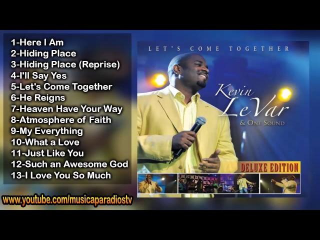 Kevin LeVar & One Sound – Let's Come Together (FULL ALBUM)