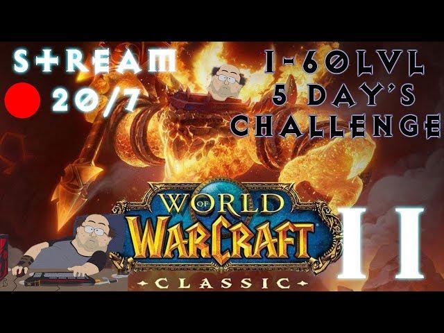 ВОВ КЛАССИК СТРИМ-WORLD OF WARCRAFT:CLASSIC(Official)-1-60lvl БЕЗ ОСТАНОВКИ  (МАРАФОН) #11