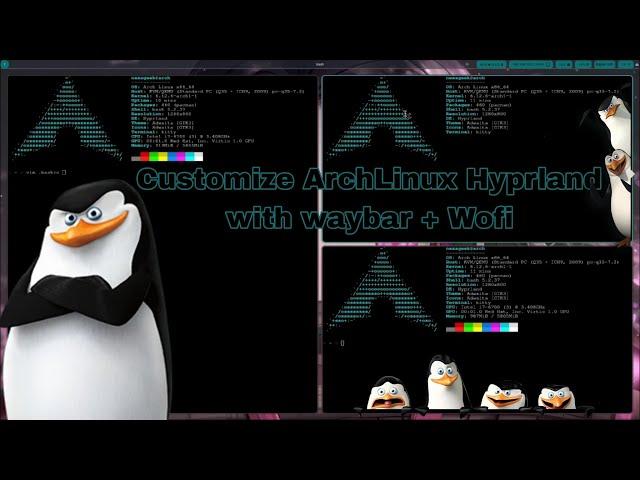 Customize Hyprland on Arch Linux with Waybar and Wofi Step-by-Step Guide