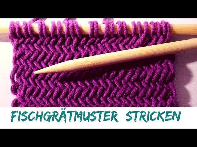 Fischgrätmuster stricken | Strickmuster