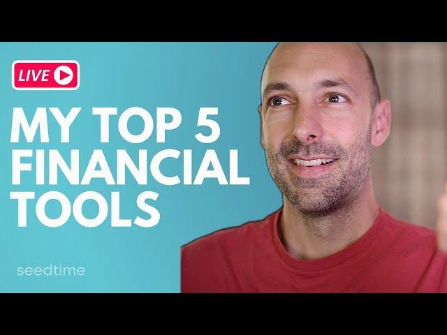 The 5 essential financial tools that I use