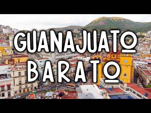 Visita Guanajuato con BAJO PRESUPUESTO y ahorra con estos TIPS 