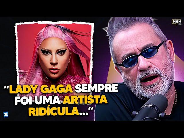 REGIS TADEU critica LADY GAGA | PODCAST do MHM