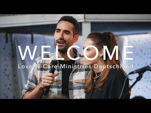 Herzlich willkommen - das ist Love-n-Care Ministries Deutschland