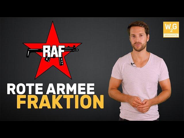 RAF - Die Rote Armee Fraktion I Geschichte