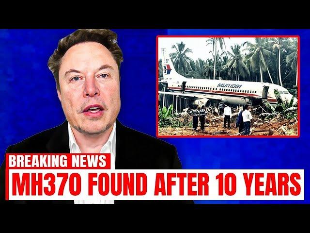 Elon Musk: 'What They JUST Discovered Inside Malaysian Flight MH370 TERRIFIES Scientists!"