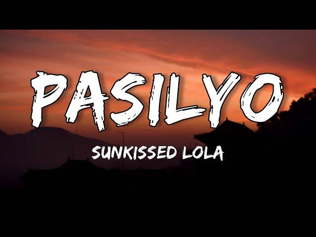 Sunkissed Lola - Pasilyo / Lyrics