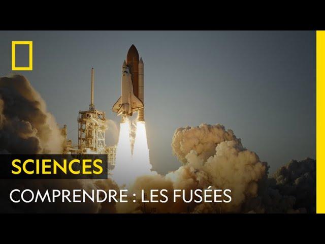 COMPRENDRE : Les fusées