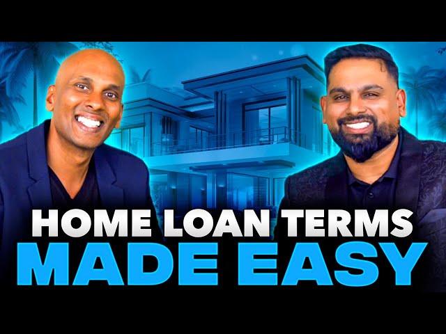 Home Loan Terms Made Easy: Your Simple Guide