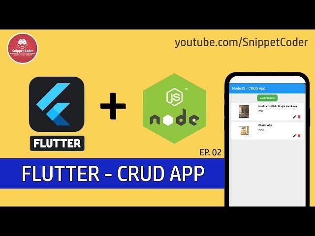 Flutter CRUD Using NodeJS API - EP 02