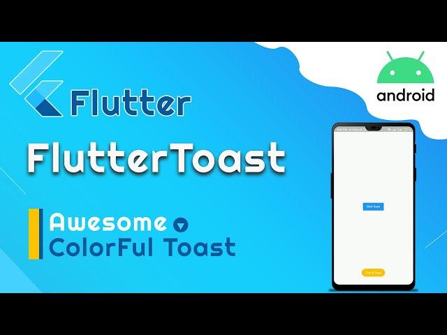 Flutter Toast - Flutter Toast Message Example Tutorial