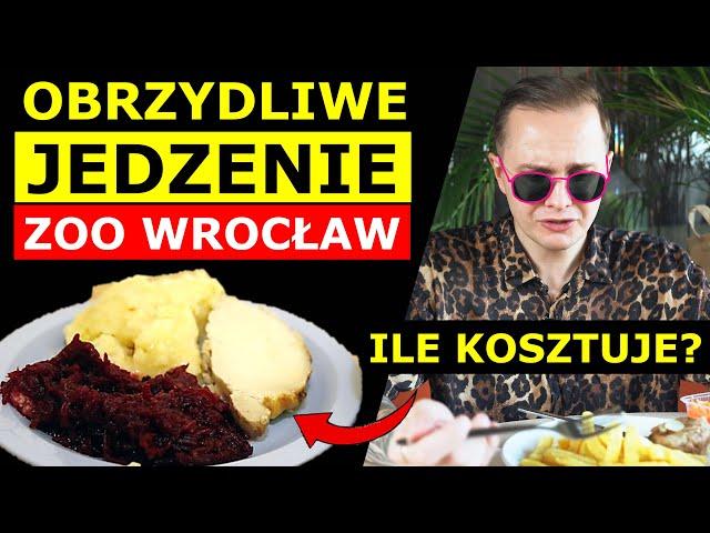 OBRZYDLIWE i DROGIE JEDZENIE w ZOO WROCŁAW - JAK WYGLĄDA NAJGROSZE JEDZENIE?!