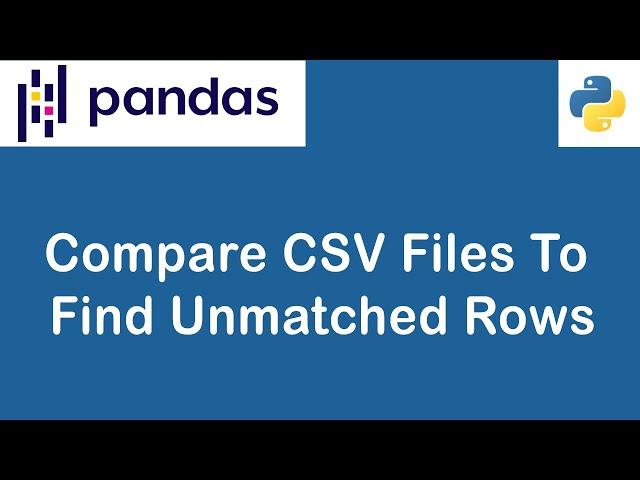 Comparing Value Difference Between 2 CSV Files using pandas