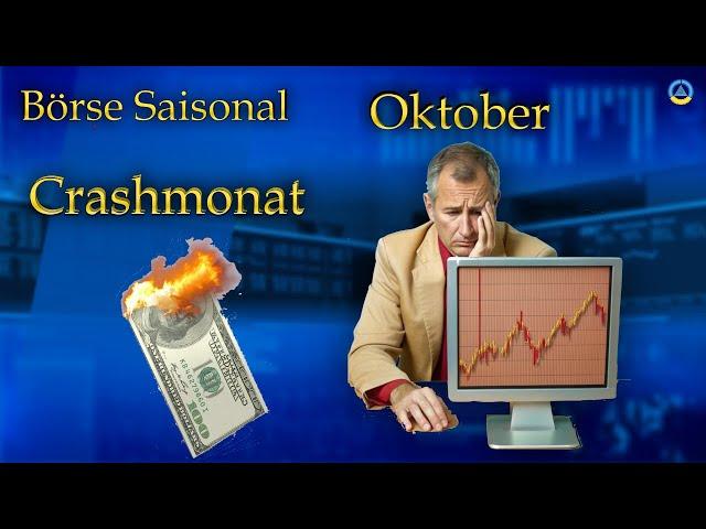 Doppeltes Crashrisiko im Oktober Börse Saisonal I Okt. 24