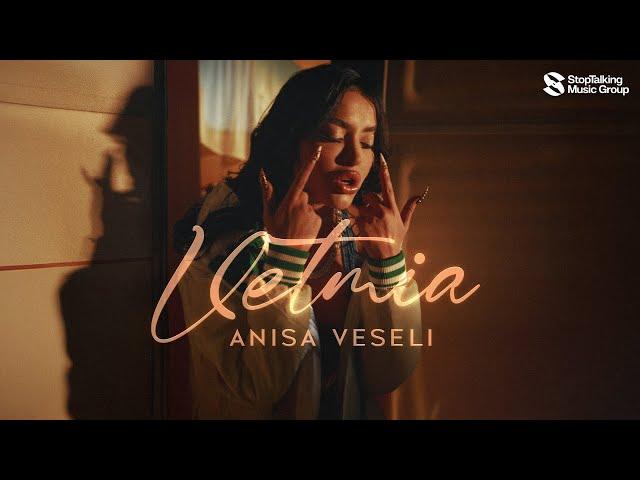 Anisa Veseli - Vetmia (Prod by Chipsi)