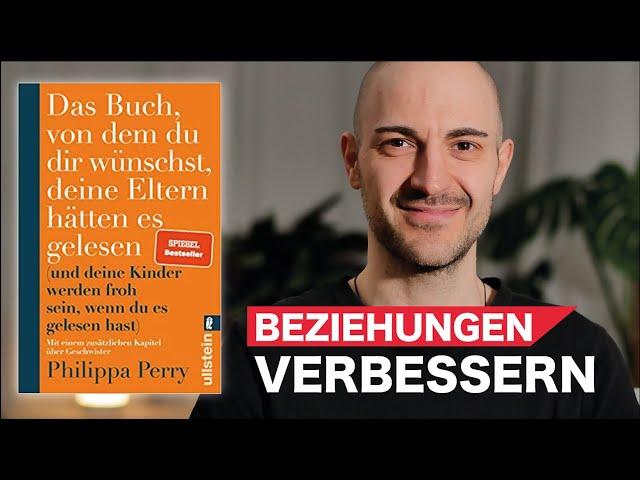 Das Buch, von dem du dir wünschst, deine Eltern hätten es gelesen (Philippa Perry) - Buch-Review