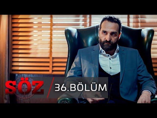 Söz | 36.Bölüm | "DÖNÜM NOKTASI"