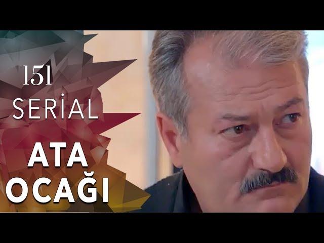 Ata Ocağı (151-ci seriya)