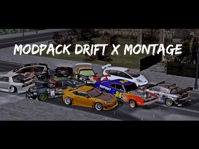 MODPACK DRIFT X MONTAGE LITE VERSION [SUPPORT SAMP]