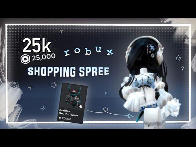 25K ROBUX SHOPPING SPREE for my bday! (buying korblox)