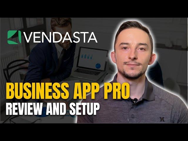 Vendasta's Business App Pro Review, Walk-Through, and Setup