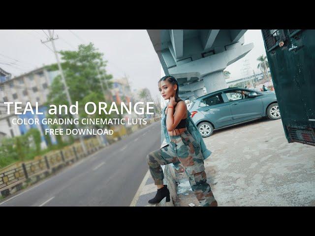 TEAL and ORANGE COLOR GRADING CINEMATIC LUTS FREE DOWNLOAD