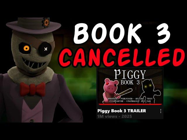 PIGGY: BOOK 3 Is NEVER Releasing, And Here's Why..