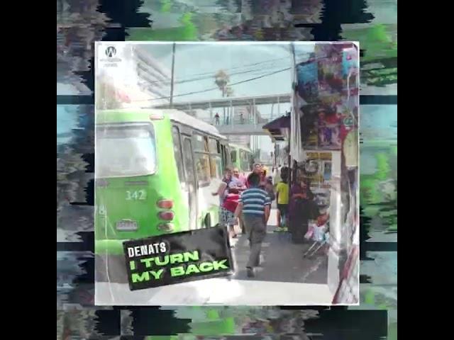 Pumping! Denats - I Turn My Back