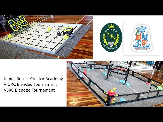 LIVE: James Ruse / Creator Academy Qualifying Tournament (VRC Blended + VIQRC Blended)