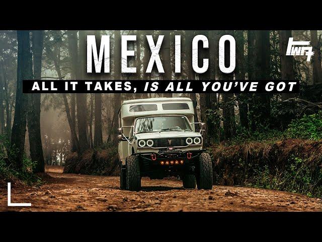 THIS is Mexico | Overland Travel Documentary